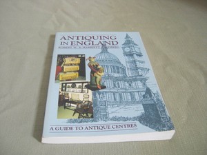 1989-Book-Antiquing-in-England-A-Guide-to-Antique-Centres-Robert-Swedberg