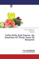 Anna-Mart Engelbrecht (U. A.) | Fatty Acids And Cancer: An Overview Of Thirty...
