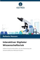 Rafaela Masson | Interaktiver Digitaler Wissenschaftsclub | Taschenbuch (2025)