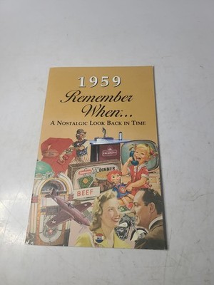 1959 Remember When ... A Nostalgic Look Back In Time Kardlet