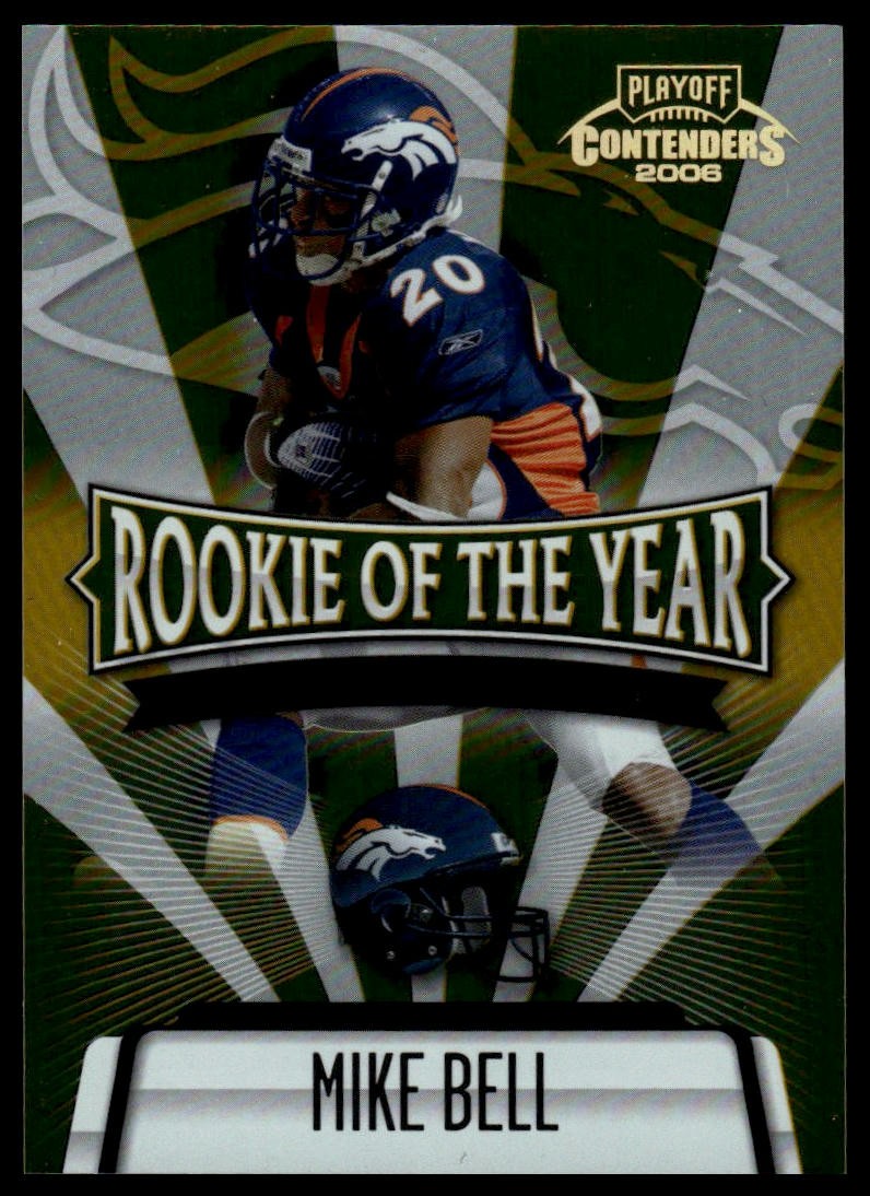 2006 Playoff Contenders #ROY-16 Mike Bell Contenders Gold #/250