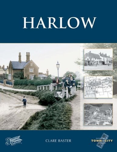 Harlow (Town and City Memories),Clare Baster,The Francis Frith C
