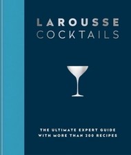 Larousse Cocktails ~ Editions Larousse ~  978...