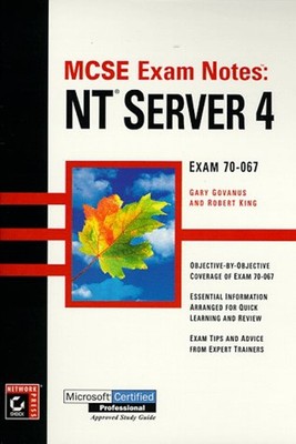 MCSE Exam Notes : NT Server 4 Paperback Gary Govanus