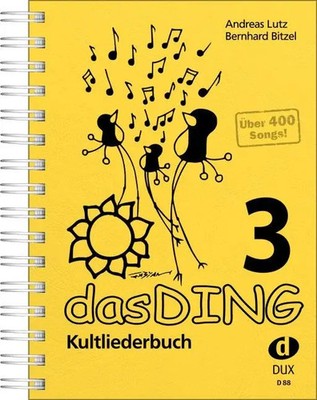 Das Ding 3 | Kultliederbuch | Andreas Lutz (u. a.) | Broschüre | Ringheftung