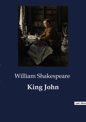 William Shakespeare | King John | Taschenbuch | Englisch (2023) | Paperback