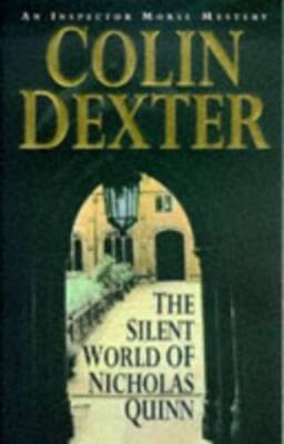 The Silent World of Nicholas Quinn (Inspector Morse) - Paperback - ACCEPTABLE