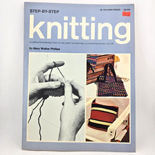 Step-by-Step Knitting by Mary Walker Phillips 1967 Vintage Paperback Crafts