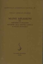 Nuove riflessioni sul Discorso, o, Dialogo intorno alla nostra lingua di Nicc...