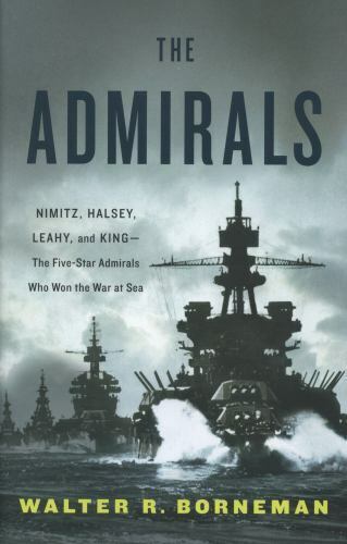 The Admirals : Nimitz, Halsey, Leahy, and King--The Five-Star Admirals TU9 - Picture 1 of 1