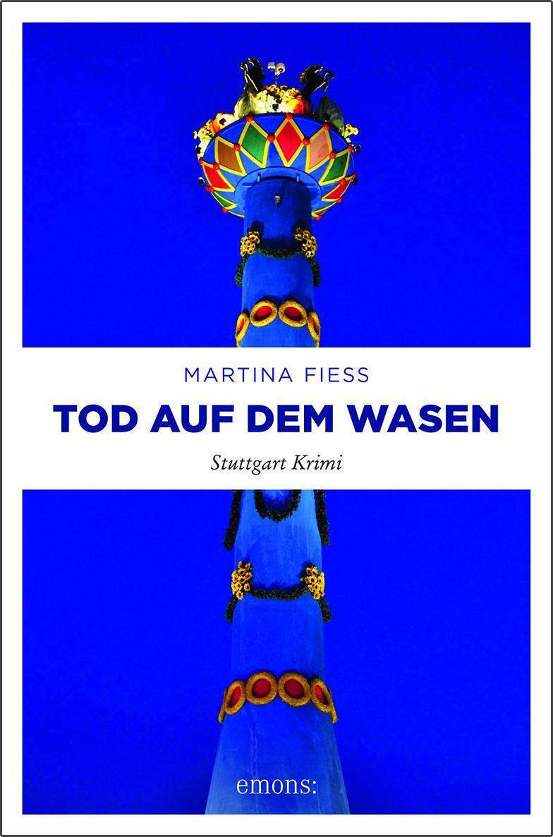 Thumbnail - Tod Auf Dem Wasen | Stuttgart Krimi | Martina Fiess | Taschenbuch |