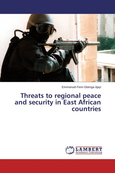 Emmanuel Femi Gbenga Ajayi | Threats To Regional Peace And Security In East...-image