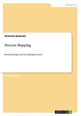 Process Mapping Dominik Nadolski