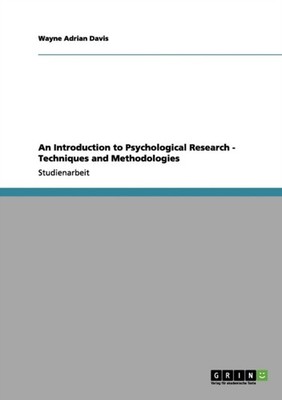 Davis - An Introduction to Psychological Research - Techniques and Met - X555z