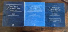 2023 Colorado Court Rules | Federal & State |...