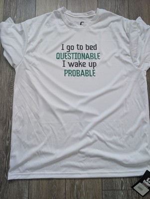Celtics Joe Mazzulla Quote Go To Bed Questionable Wake Up Probable Men's L, XL