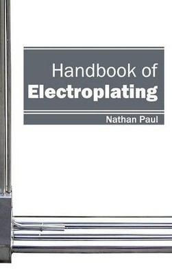 Handbook of Electroplating (Hardback)