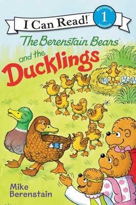 The Berenstain Bears and the Ducklings: An Easter And Springtime Book For Ki...