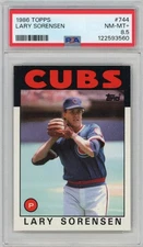 1986 TOPPS LARY SORENSEN #744 CUBS SET REGISTRY LOW POP PSA 8.5 ONLY 4 HIGHER