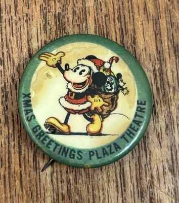 1930 S MICKEY MOUSE Christmas Greetings Plaza Theatre Pinback Button