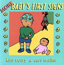 More Baby's First Signs, Waller, Curt