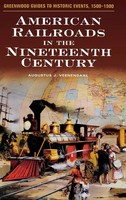 Augustus Veenendaal | American Railroads In The Nineteenth Century | Buch (2003)