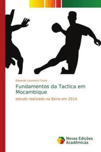 Fundamentos Da Tactica Em Mocambique Estudo Realizado Na Beira Em 2014