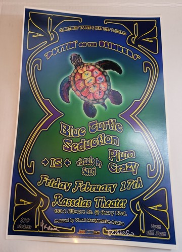 Blue Turtle Seduction 2006 Flier Poster, Puttin On The Blinker Fillmore, Signed