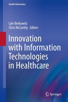 Lyle Berkowitz (U. A.) | Innovation With Information Technologies In Healthcare