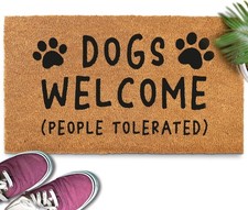 Dogs Welcome People Tolerated Door Mat 30x17 Inch, Funny Dog Doormat, Mat Dog