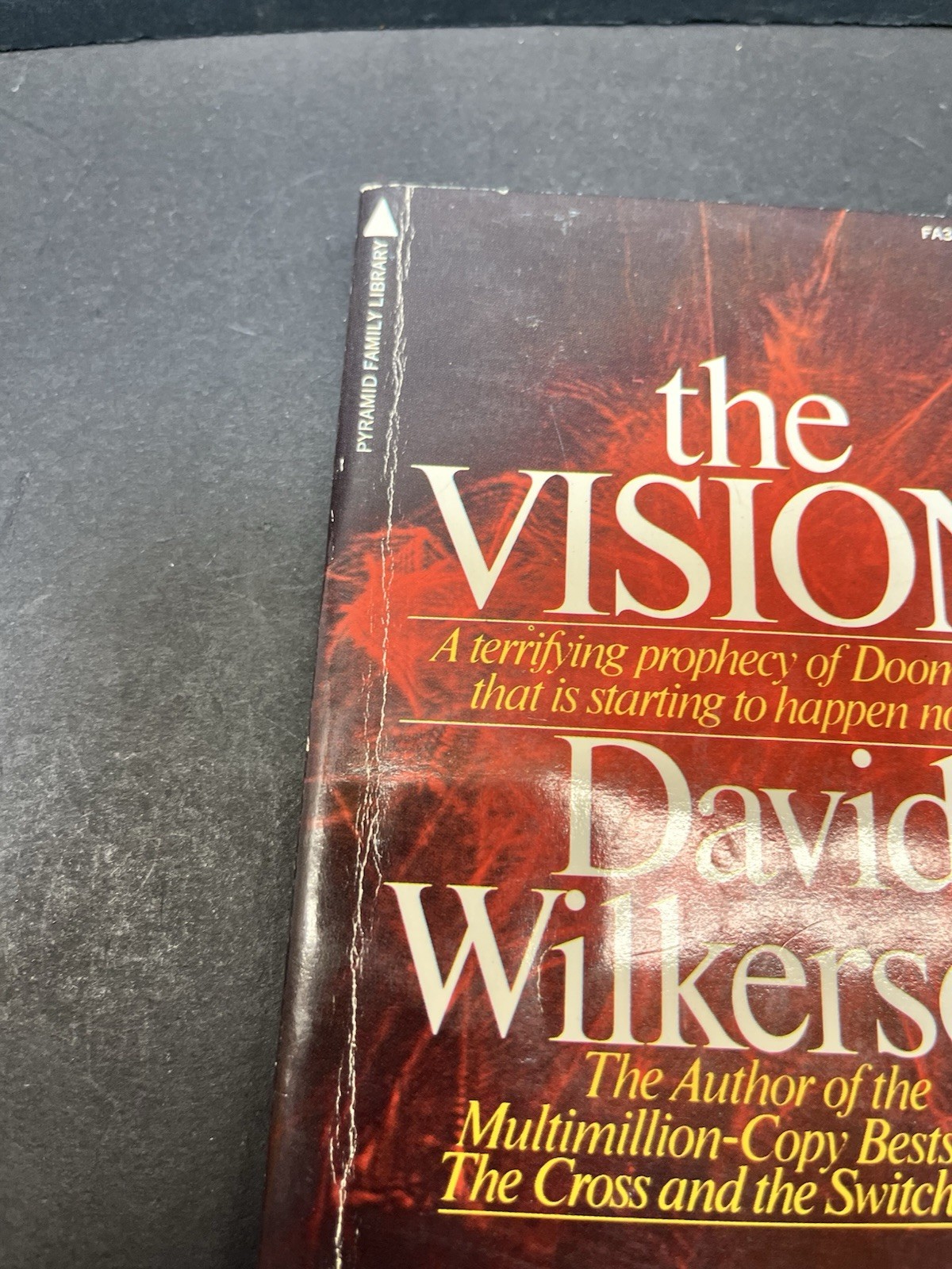 The Vision By David Wilkerson 1974 1st Printing Prophecy Doomsday Rapture