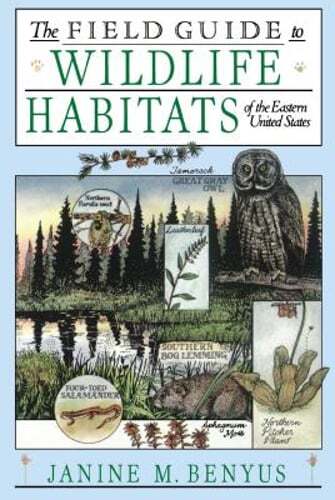 Explore Eastern US Wildlife Habitats with Benyus’ Field Guide
