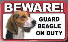 BEWARE GUARD BEAGLE DOG ON DUTY 5" X 8" HANGABLE PLASTIC SIGN NEW