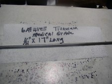 1/4" TITANIUM ROUND ROD 17" LONG 1pc. MEDICAL GRADE 6 AL-4VELI  GRADE 23 HOBBY