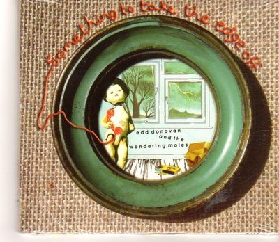 (GC184) Edd Donovan & The Wandering Moles, Something To Take... - 2013 versiegelte CD