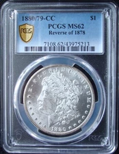 1880/79-CC Morgan Silver Dollar - PCGS MS 62 - Reverse Of 1878 - Gold Shield