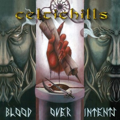 Audio Cd Neu - Celtic Hills - Blood Over Intents -I- Elevate Records