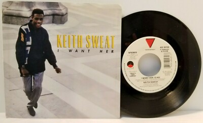 KEITH SWEAT I Want Her 45 RPM w Picture Sleeve - Play Tested EX  *D2