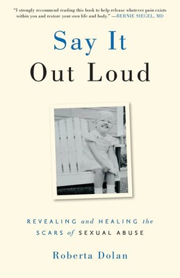 Roberta Dolan | Say It Out Loud | Taschenbuch | Englisch (2014)