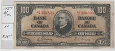 CANADA 1937 HUNDRED DOLLAR BANK NOTE, (BC-27-d) F+