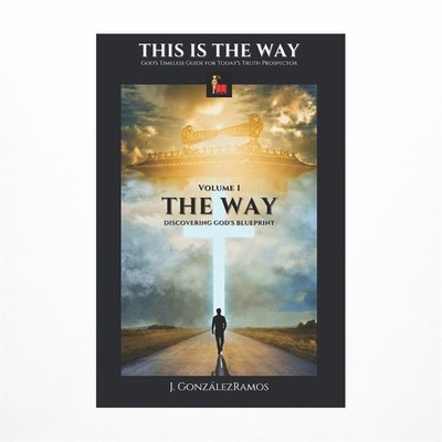 The Way: Discovering God's Blueprint