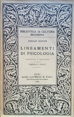 Leitlinien der Psychologie - Josiah Royce - Laterza 1928 Umberto Forti trad.