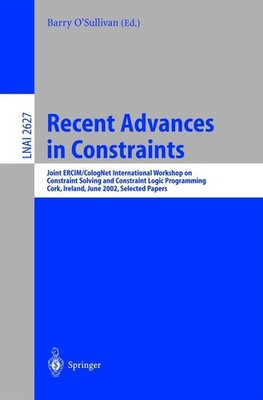 Recent Advances in Constraints Barry O'Sullivan