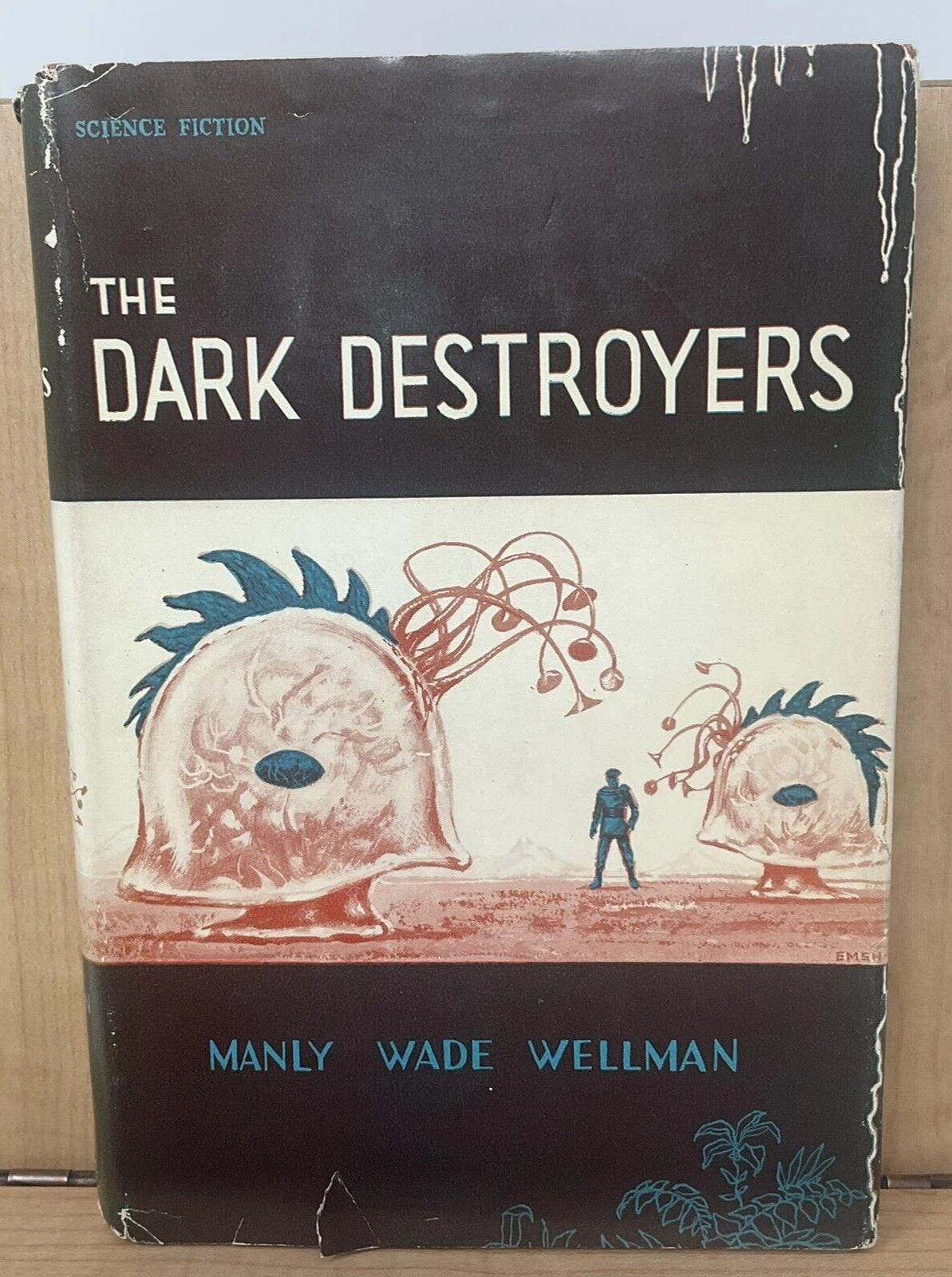 The Dark Destroyers 1st Edition 1st Printing Manly Wade Wellman 1959 E4