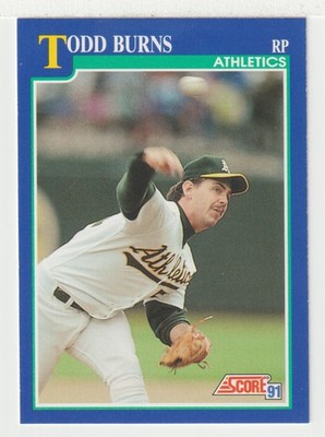 Todd Burns - Oakland Athletics (MLB) 1991 Score Baseball # 41 - Mint