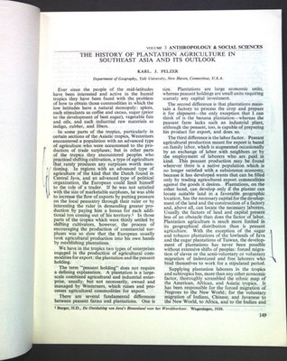 The history of plantation acriculture in Southeast Asia and its outlook; Pelzer,
