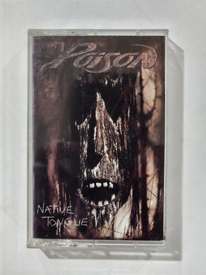 Poison -  Native Tongue Cassette Tape 