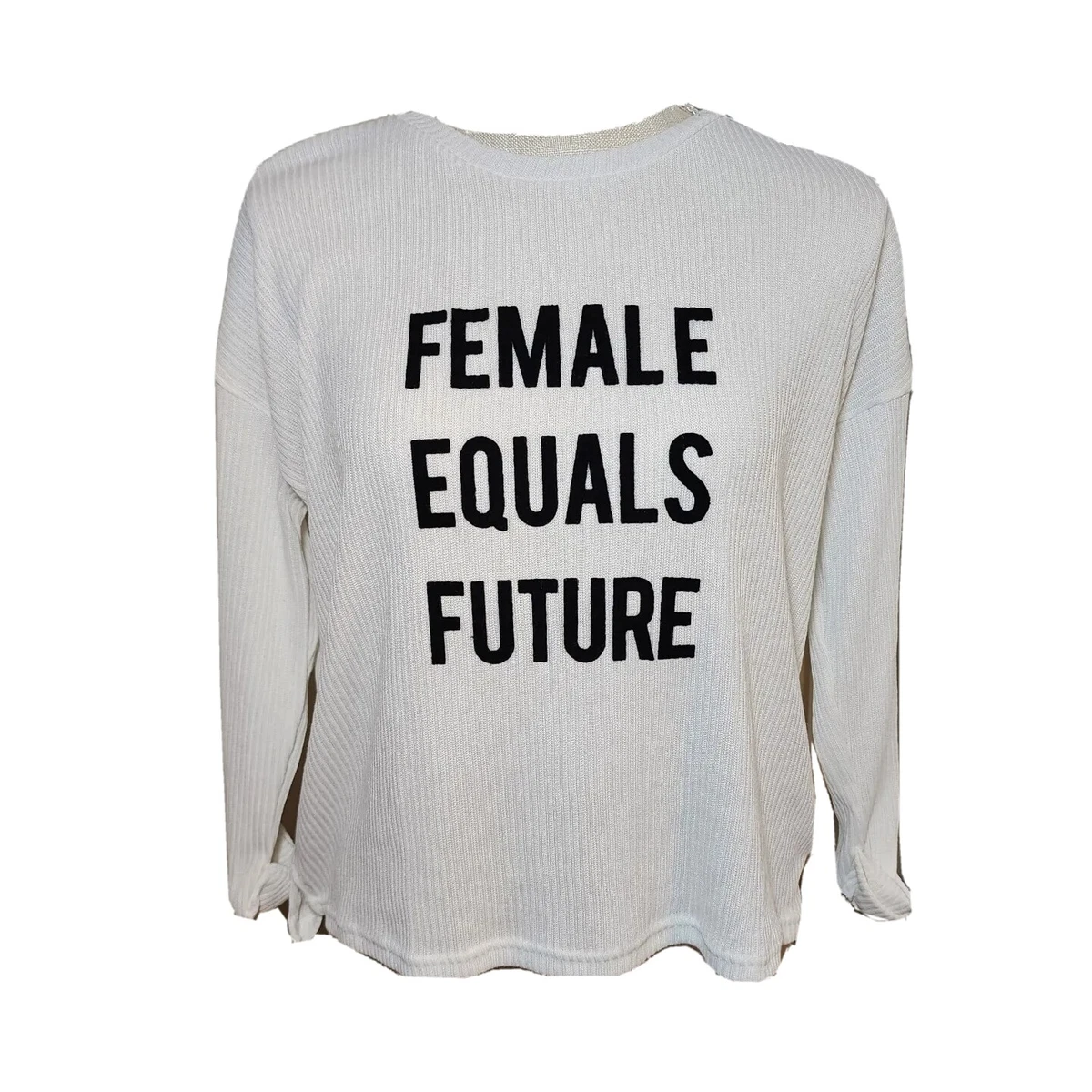Female equals future sweatshirt hotsell