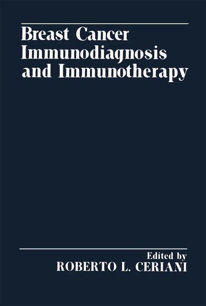 Roberto Ceriani | Breast Cancer Immunodiagnosis And Immunotherapy | Taschenbuch-image