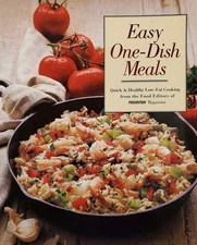 Easy One-Dish Meals: Time-Saving, Nourishing One-Pot Dinners from the Stovet...